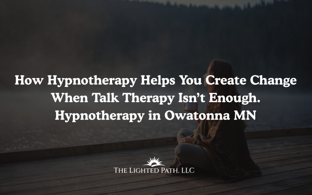 Hypnotherapy | Hypnosis | Owatonna, MN