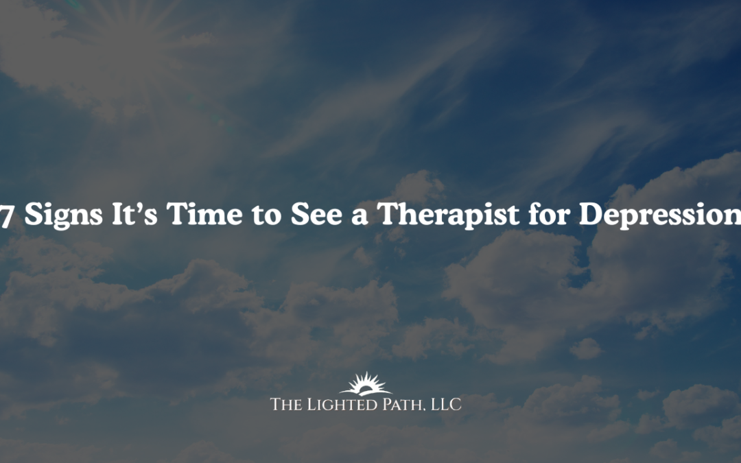 7 Signs It’s Time to See a Therapist for Depression
