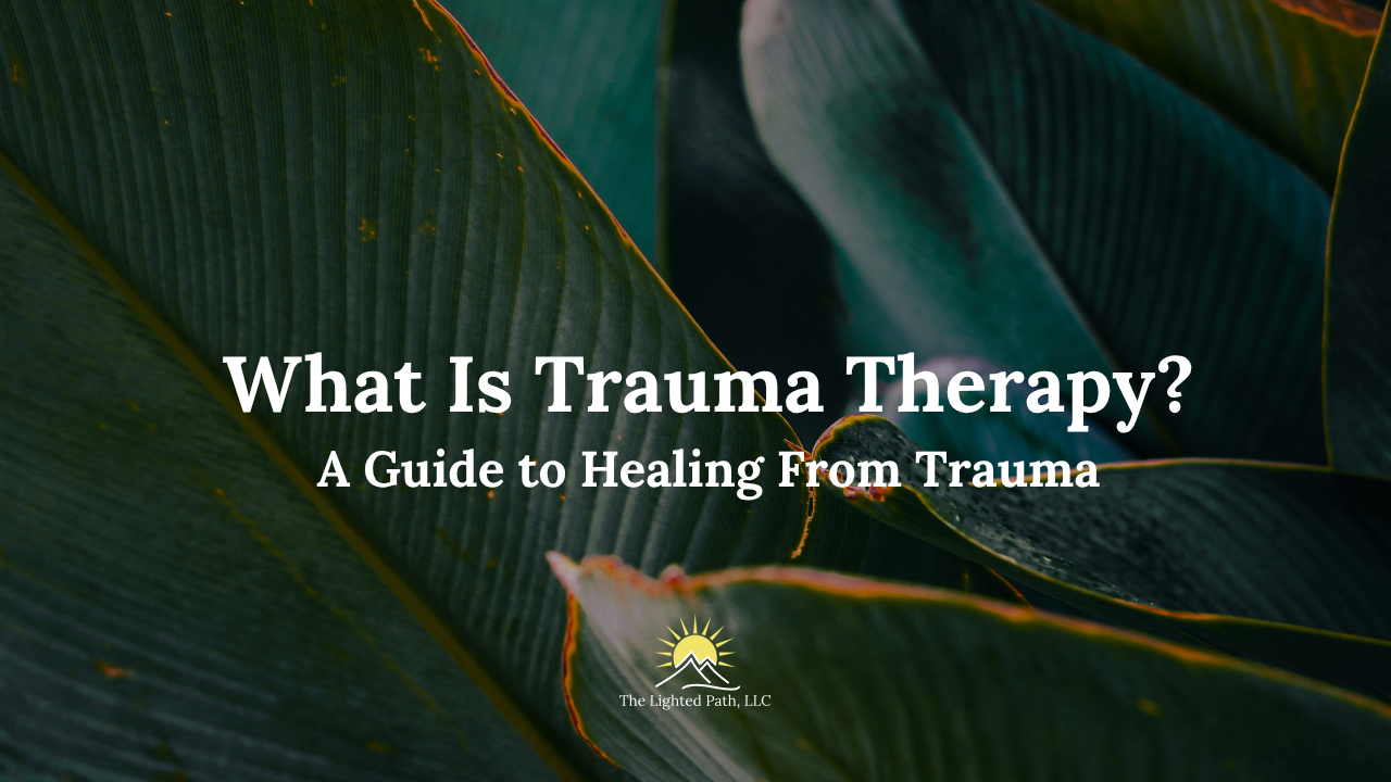 What is Trauma Therapy