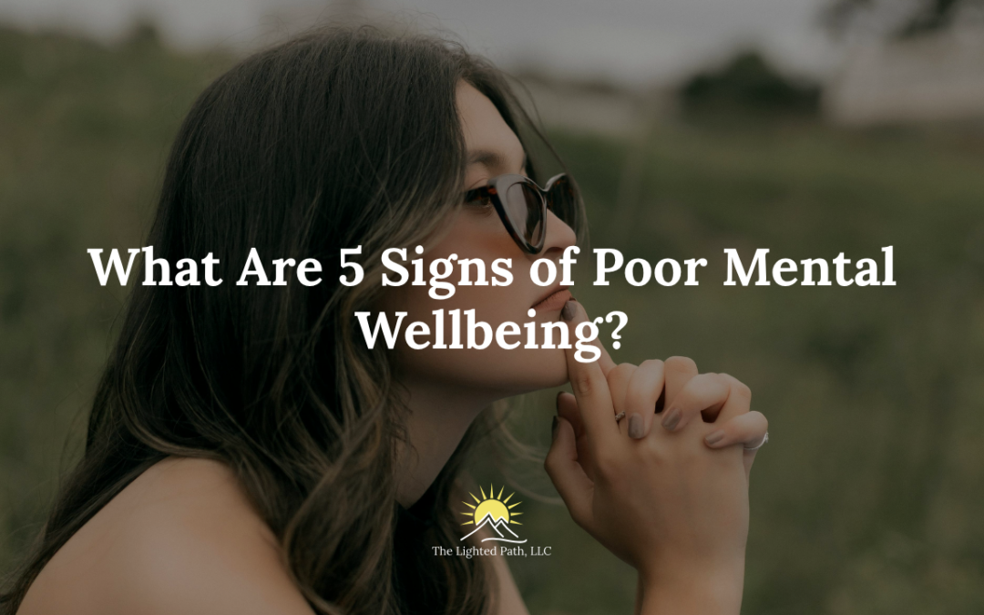 Signs of Poor Mental