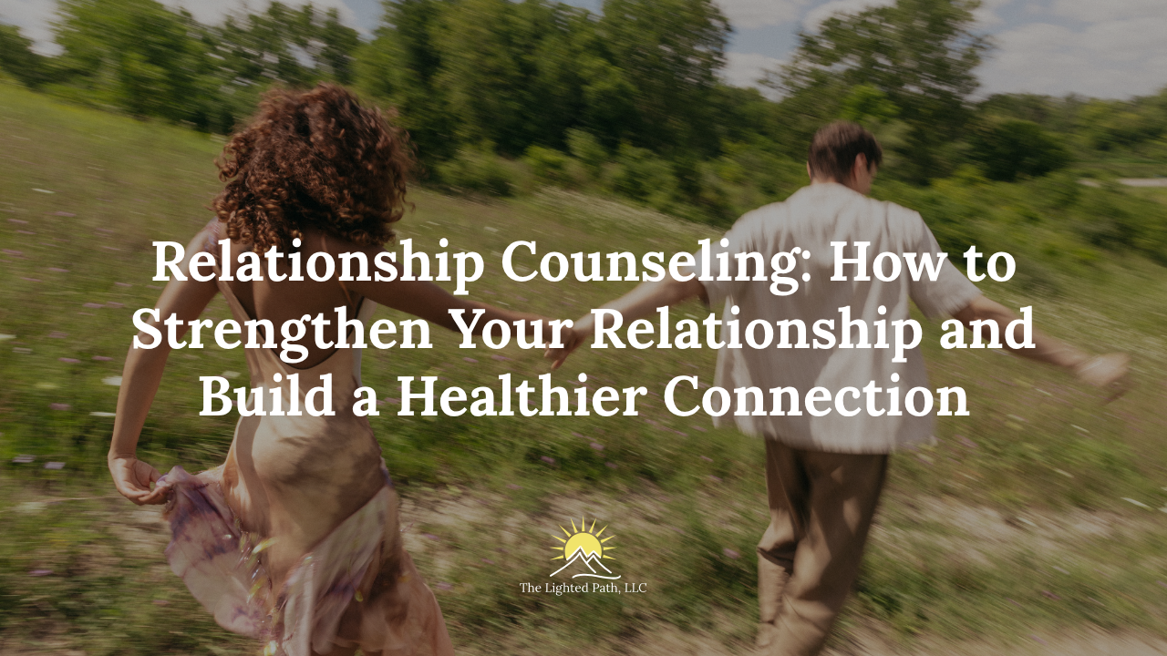 Relationship Counseling: Signs You May Need Support
